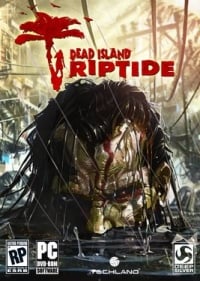 Dead Island: Riptide